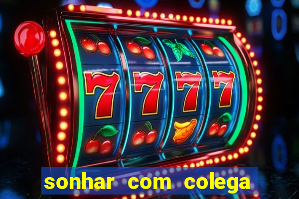 sonhar com colega de trabalho jogo do bicho